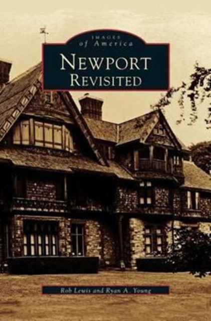Newport Revisited, Hardback Book