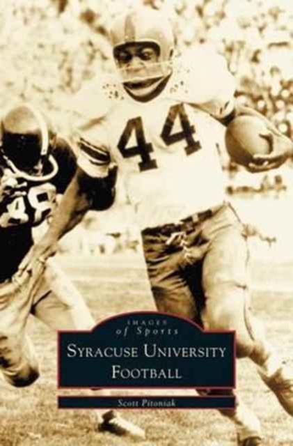 Syracuse University Football, Hardback Book