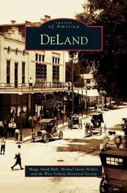 Deland, Hardback Book