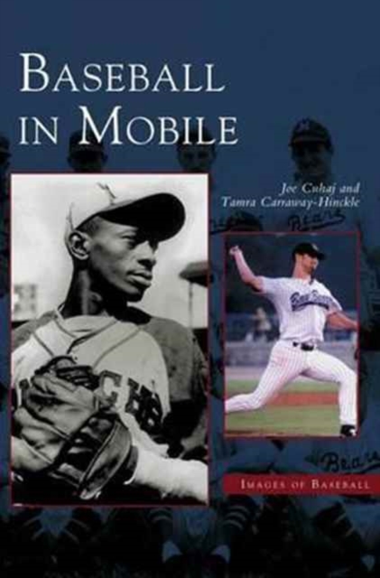 Baseball in Mobile, Hardback Book