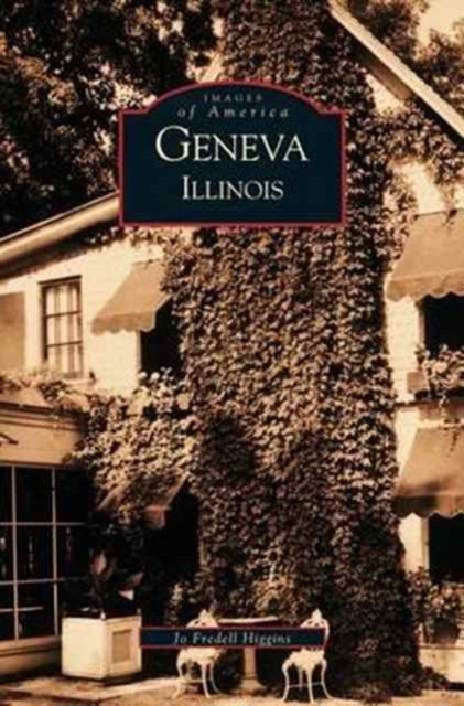 Geneva, Illinois, Hardback Book