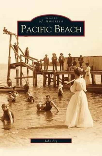 Pacific Beach, Hardback Book
