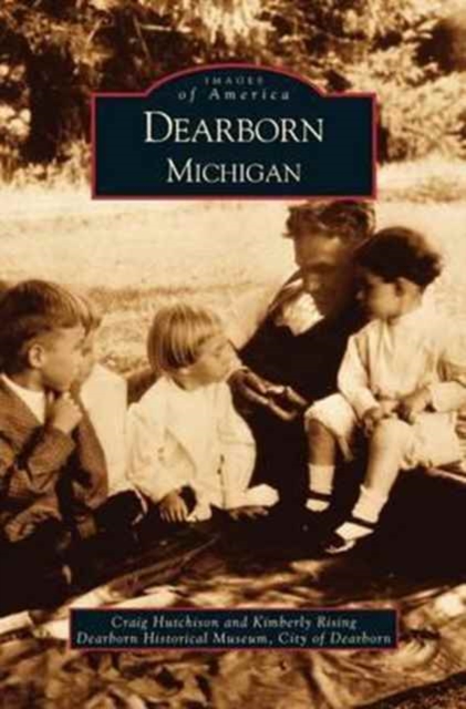 Dearborn, Michigan, Hardback Book