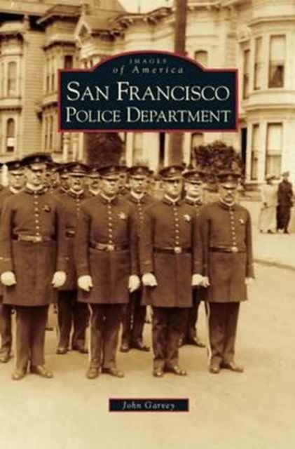 San Francisco Police Department, Hardback Book