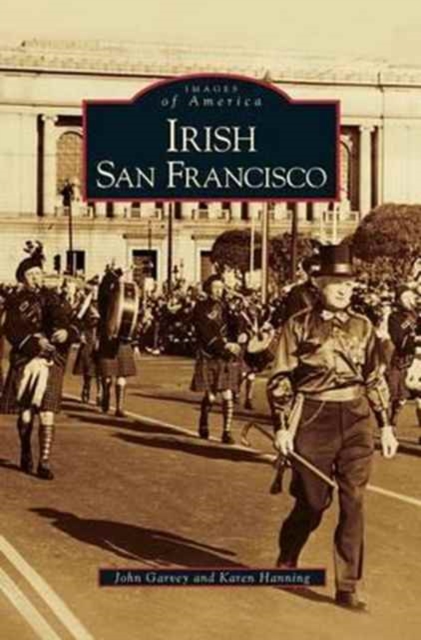 Irish San Francisco, Hardback Book