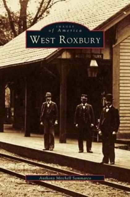 West Roxbury, Hardback Book