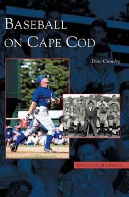 Baseball on Cape Cod, Hardback Book