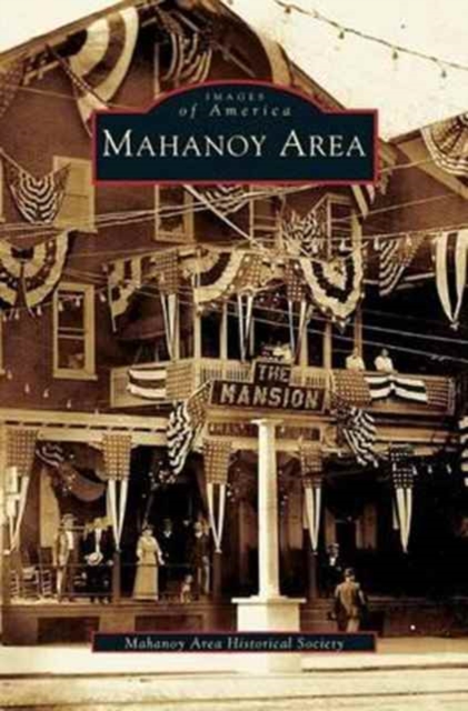 Mahanoy Area, Hardback Book