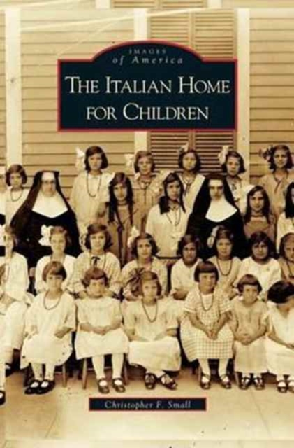 Italian Home for Children, Hardback Book