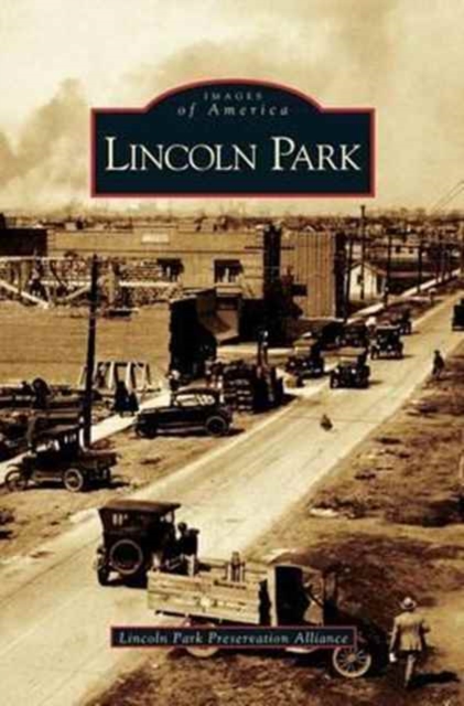 Lincoln Park, Hardback Book