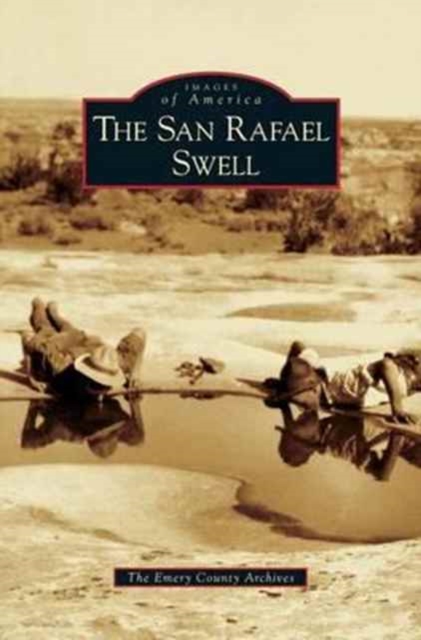 San Rafael Swell, Hardback Book