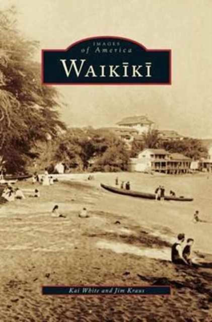 Waikiki, Hardback Book