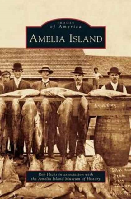 Amelia Island, Hardback Book