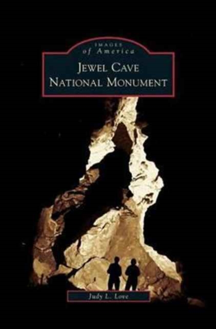 Jewel Cave National Monument, Hardback Book