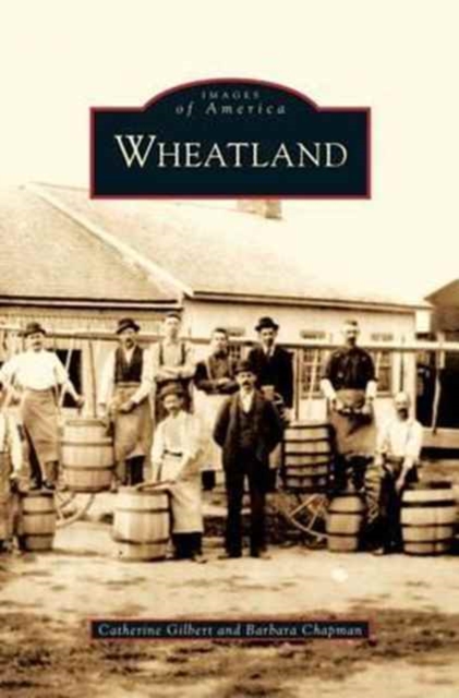 Wheatland, Hardback Book