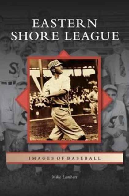 Eastern Shore League, Hardback Book