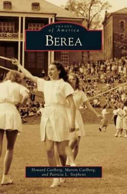 Berea, Hardback Book