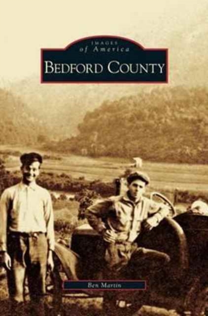Bedford County, Hardback Book