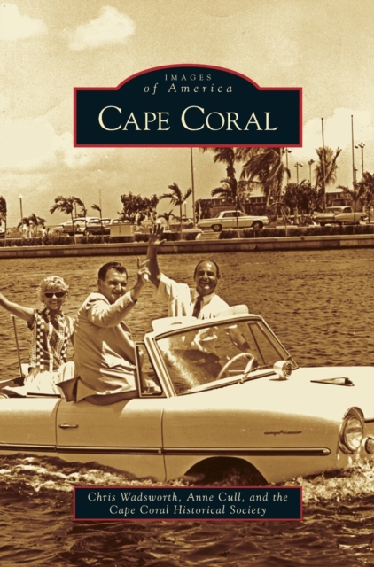 Cape Coral, Hardback Book