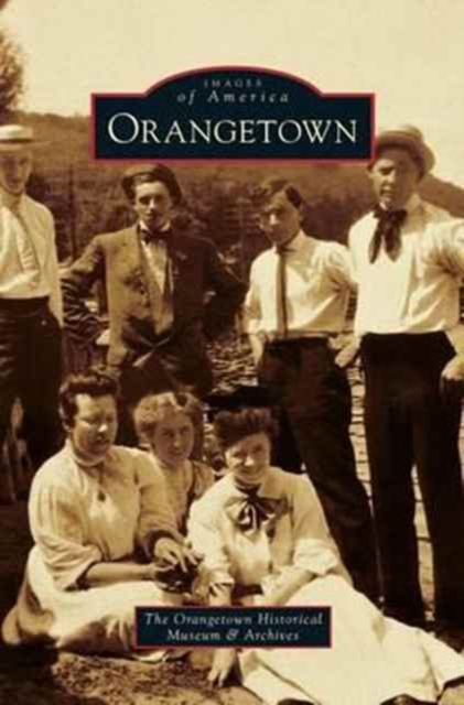 Orangetown, Hardback Book