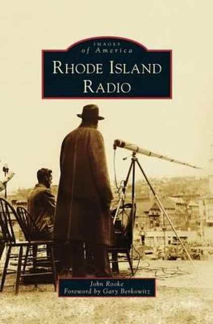 Rhode Island Radio, Hardback Book