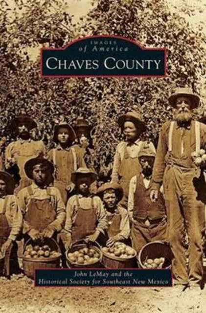 Chaves County, Hardback Book