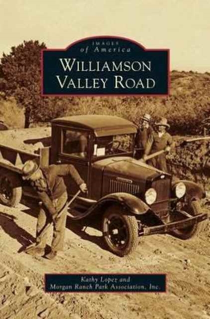 Williamson Valley Road, Hardback Book