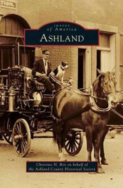 Ashland, Hardback Book