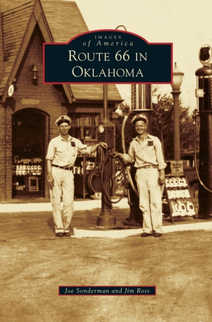Route 66 in Oklahoma, Hardback Book