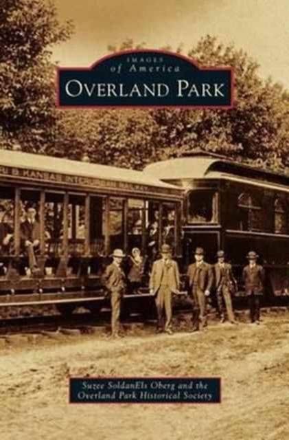 Overland Park, Hardback Book