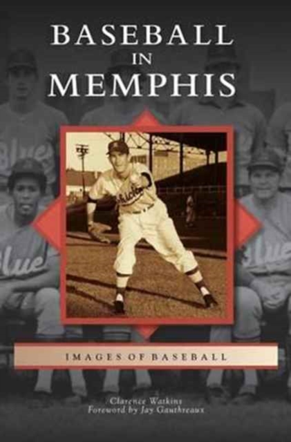 Baseball in Memphis, Hardback Book