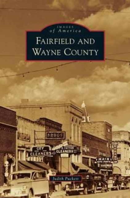 Fairfield and Wayne County, Hardback Book