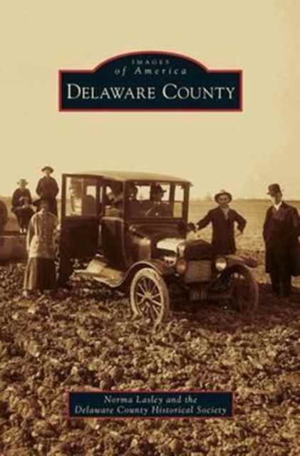 Delaware County, Hardback Book