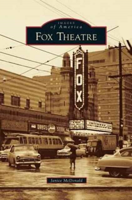 Fox Theatre, Hardback Book