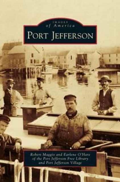 Port Jefferson, Hardback Book