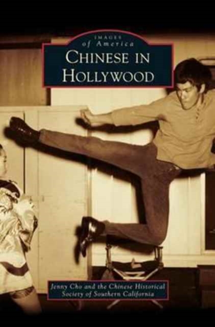 Chinese in Hollywood, Hardback Book