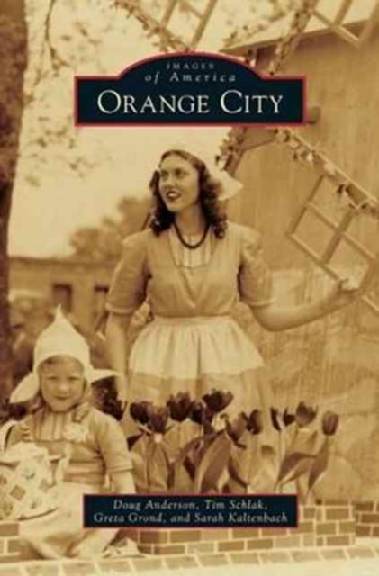 Orange City, Hardback Book