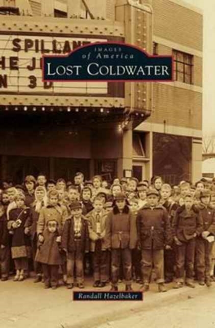 Lost Coldwater, Hardback Book