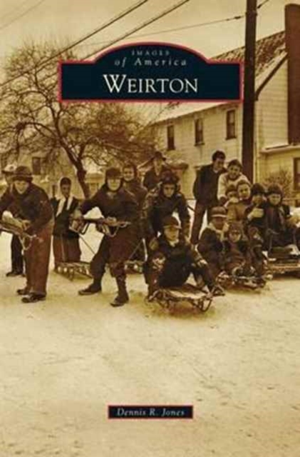 Weirton, Hardback Book