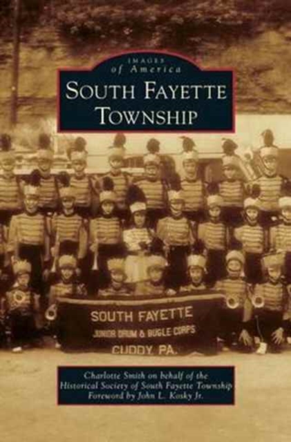 South Fayette Township, Hardback Book