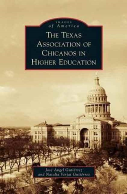 Texas Association of Chicanos in Higher Education, Hardback Book