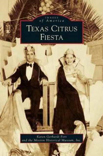 Texas Citrus Fiesta, Hardback Book