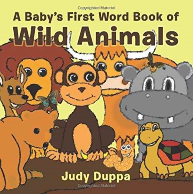 A Baby's First Word Book of Wild Animals, Paperback / softback Book