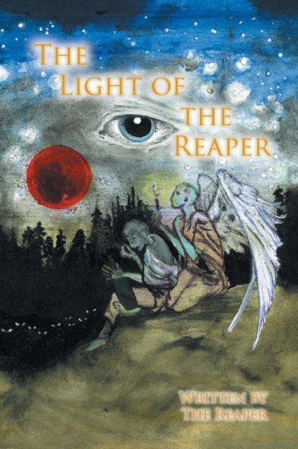 The Light of the Reaper, Paperback Book