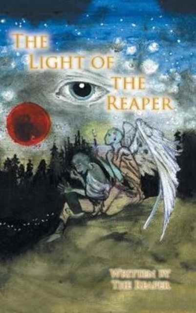 The Light of the Reaper, Hardback Book