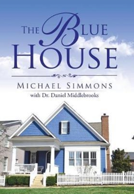 The Blue House, Hardback Book