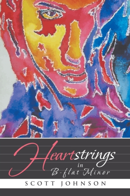 Heartstrings in B-Flat Minor, Paperback / softback Book