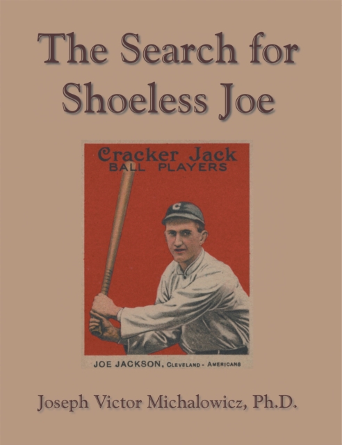 The Search for Shoeless Joe, EPUB eBook