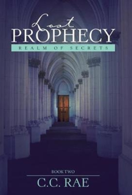 Lost Prophecy : Realm of Secrets, Hardback Book