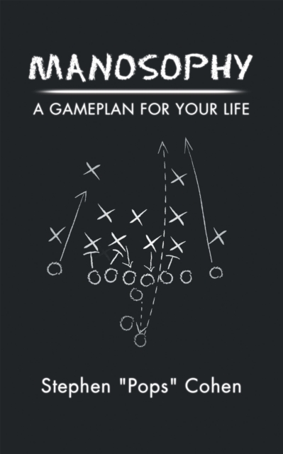 Manosophy : A Gameplan for Your Life, EPUB eBook